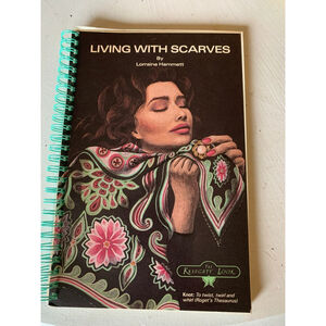 Living with Scarves by Lorraine Hammett Book